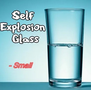 셀프 익스플로젼 글라스 (Self Explosion Glass)